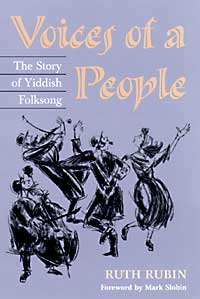 Ruth Rubin, Voices of a People