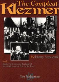 Henry Sapoznik, The Compleat Klezmer