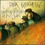 Dick Gaughan: A Different Kind of Love Song
