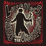 Levellers: Letters from the Underground