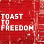 Toast to Freedom