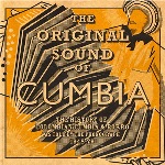The Original Sound of Cumbia