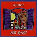 Xenos' New Moves album