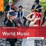 The Rough Guide to World Music - 25th Anniversary Edition