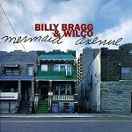 Billy Bragg: Mermaid Avenue