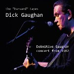 Dick Gaughan: The Harvard Tapes