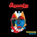 Awale Jant Band: YEWOULEN