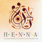 Henna: Young Female Voices from Palestine