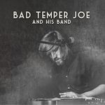 Bad Temper Joe